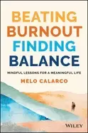 Image of beating burnout finding balance mindful lessons for a meaningful life