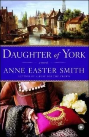 Image of Daughter of York by Anne Easter Smith