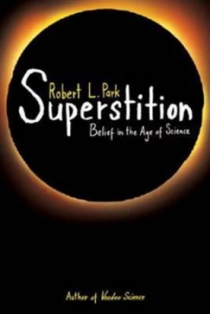 Image of Superstition by Robert Park Book