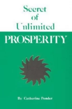 Image of Secret of Unlimited Prosperity by Catherine Ponder
