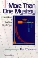 Image of more than one mystery explorations in quantum interference