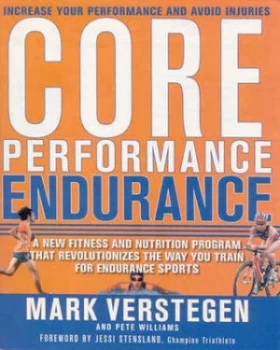 Image of Core Performance Endurance by Mark Verstegen Hardback