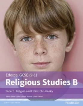 Image of Religious Studies B. Paper 1 Religion and Ethics - Christianity Student Book by Ms Lynne Gibson Book