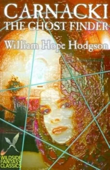 Image of Carnacki the Ghost Finder by William Hope Hodgson Paperback