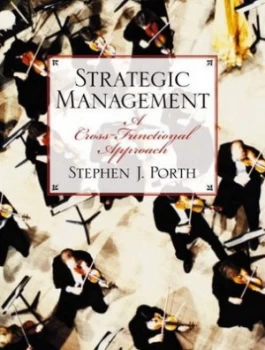 Image of Strategic Management by Stephen J. Porth Paperback