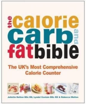 Image of Calorie Carb and Fat Bible by Rebecca Walton Book
