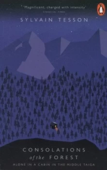Image of Consolations of the Forest by Sylvain Tesson Book