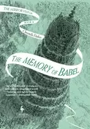 Image of memory of babel book three of the mirror visitor quartet the mirror visitor