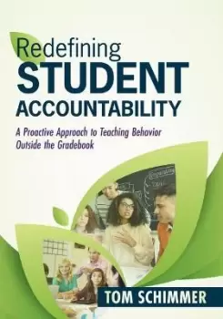 Image of Redefining Student Accountability by Tom Schimmer
