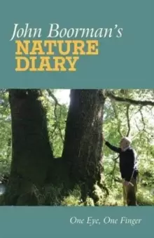 Image of John Boormans Nature Diary : One Eye, One Finger