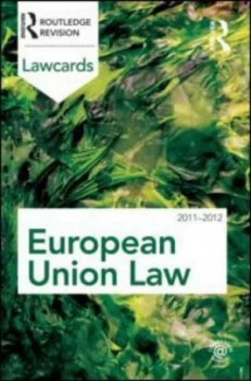 Image of European Union Lawcards 2011-2012 by Routledge Book