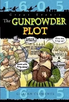 Image of The gunpowder plot by Gillian Clements