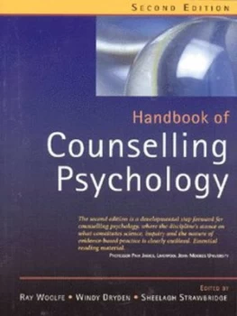 Image of Handbook of Counselling Psychology by Ray Woolfe Paperback