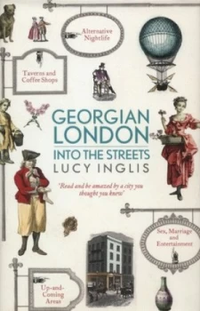 Image of Georgian London by Lucy Inglis Hardback
