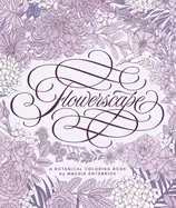 image of flowerscape a botanical coloring book