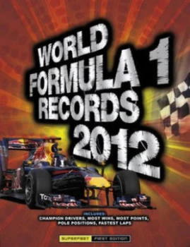 Image of World Formula 1 Records 2012 by Bruce Jones Hardback