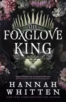 Image of The Foxglove King : The Sunday Times bestselling romantasy phenomenon