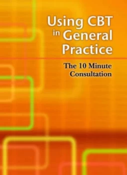 Image of Using Cbt in General Practice by Lee David Book