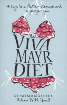 Image of The Viva Mayr Diet by Dr Harald Stossier Paperback