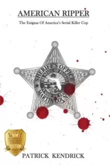 Image of American Ripper : The Enigma Of America's Serial Killer Cop