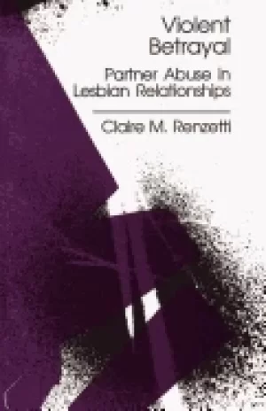 Image of violent betrayal partner abuse in lesbian relationships