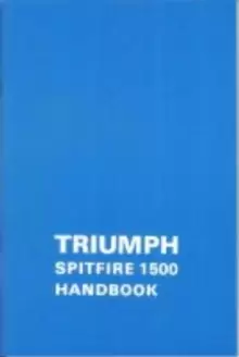Image of Triumph Owners' Handbook: Spitfire 1500 : Part No. Rtc9221