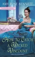 Image of how to catch a wicked viscount