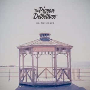 Image of We Met at Sea by The Pigeon Detectives CD Album