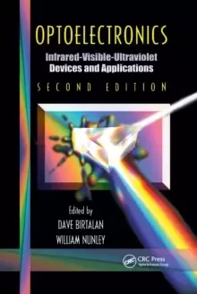 Image of Optoelectronics : Infrared-Visable-Ultraviolet Devices and Applications, Second Edition