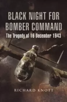 Image of Black night for Bomber Command by Richard Knott