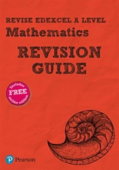 Image of Revise Edexcel A level mathematics Revision guide by