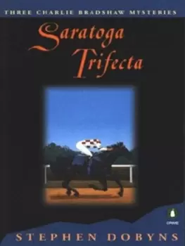 Image of Saratoga trifecta by Stephen Dobyns