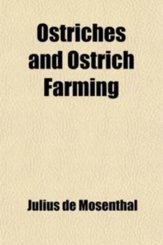 Image of Ostriches and Ostrich Farming by Julius De Mosenthal Paperback