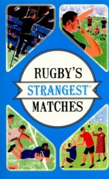Image of Rugbys Strangest Matches by John Griffiths Paperback