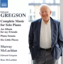 Image of Edward Gregson: Complete Music for Solo Piano