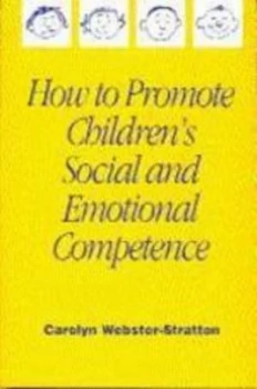 Image of How to Promote Childrens Social and Emotional Competence by Carolyn Webster-Stratton Paperback