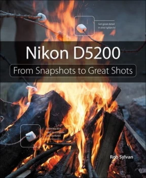 Image of Nikon D5200 by Rob Sylvan Paperback
