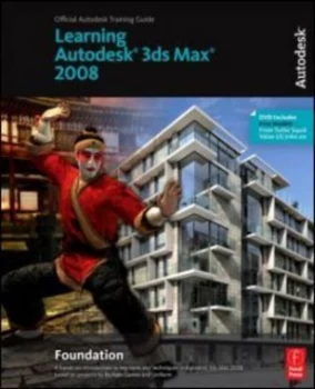 Image of Learning Autodesk 3ds Max 2008 Foundation by Autodesk Book