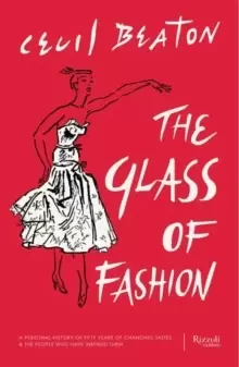 Image of The Glass of Fashion : A Personal History of Fifty Years of Changing Tastes and the People Who Have Inspired Them