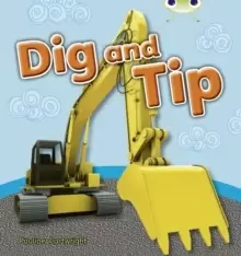 Image of Bug Club Guided Non Fiction Reception Pink A Dig and Tip