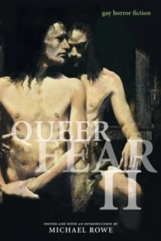 Image of Queer Fear Ii by Michael Rowe Paperback