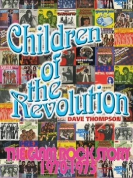 Image of Children of the Revolution by Dave Thompson Paperback