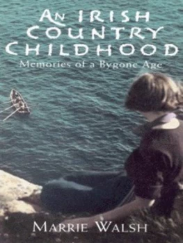 Image of An Irish Country Childhood by Marrie Walsh Book