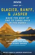Image of moon best of glacier banff and jasper make the most of one to three days in