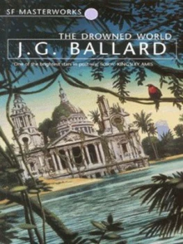 Image of The Drowned World by J.G. Ballard Paperback