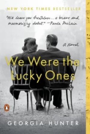 Image of We Were the Lucky Ones by Georgia Hunter
