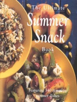 Image of The Ultimate Summer Snack Book Paperback
