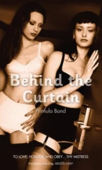 Image of Behind the Curtain by Primula Bond Book