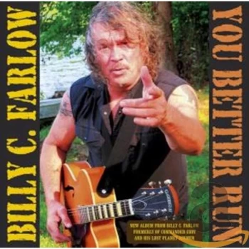 image of Billy C. Farlow - You Better Run CD