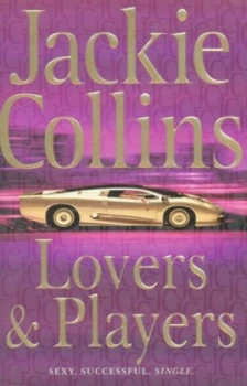 Image of Lovers and Players by Jackie Collins Hardback